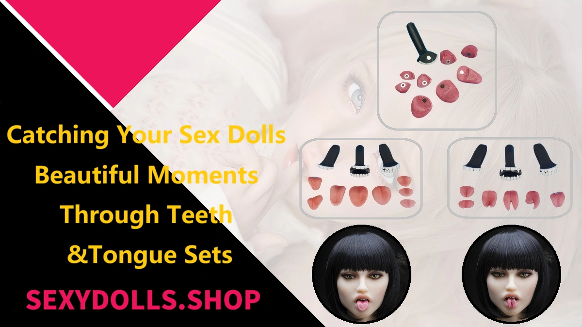The website displays the teeth and tongue of sex dolls. SexyDolls.shop